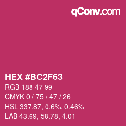 カラーコード: HEX #BC2F63 | qconv.com