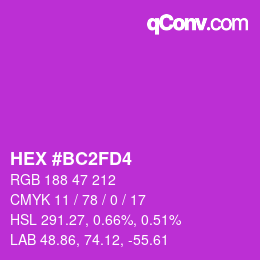 Color code: HEX #BC2FD4 | qconv.com
