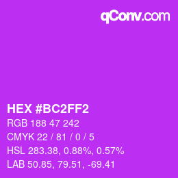 Color code: HEX #BC2FF2 | qconv.com