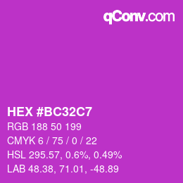 Color code: HEX #BC32C7 | qconv.com