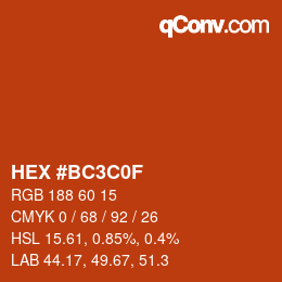 Color code: HEX #BC3C0F | qconv.com