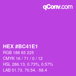 Color code: HEX #BC41E1 | qconv.com