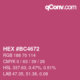 Farbcode: HEX #BC4672 | qconv.com