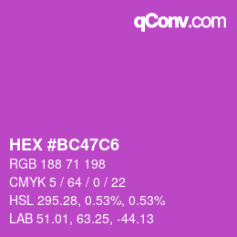 カラーコード: HEX #BC47C6 | qconv.com