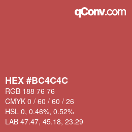 Color code: HEX #BC4C4C | qconv.com