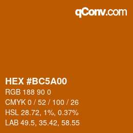 Color code: HEX #BC5A00 | qconv.com