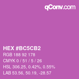 カラーコード: HEX #BC5CB2 | qconv.com