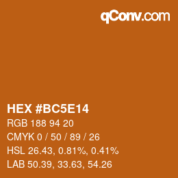 Color code: HEX #BC5E14 | qconv.com