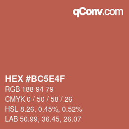 カラーコード: HEX #BC5E4F | qconv.com