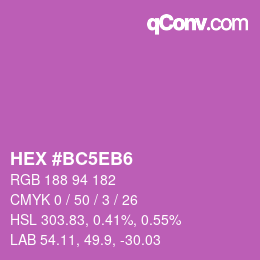 颜色代码: HEX #BC5EB6 | qconv.com