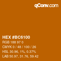 Color code: HEX #BC6100 | qconv.com