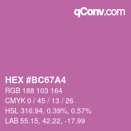 颜色代码: HEX #BC67A4 | qconv.com