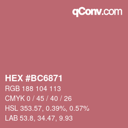 Color code: HEX #BC6871 | qconv.com