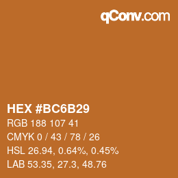 Color code: HEX #BC6B29 | qconv.com