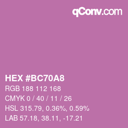 Color code: HEX #BC70A8 | qconv.com