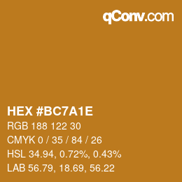 Color code: HEX #BC7A1E | qconv.com