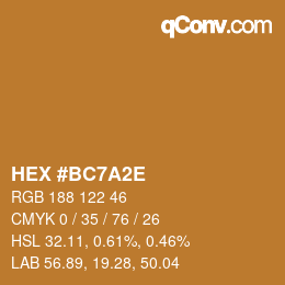 Color code: HEX #BC7A2E | qconv.com