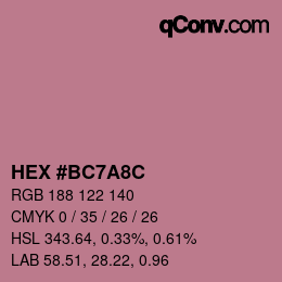 カラーコード: HEX #BC7A8C | qconv.com