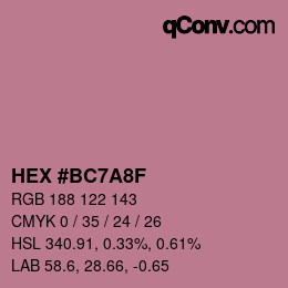カラーコード: HEX #BC7A8F | qconv.com