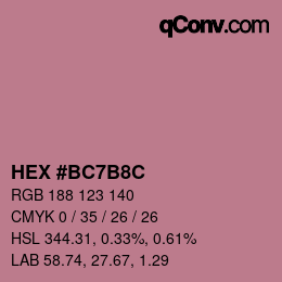 カラーコード: HEX #BC7B8C | qconv.com