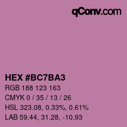カラーコード: HEX #BC7BA3 | qconv.com