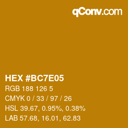 Color code: HEX #BC7E05 | qconv.com