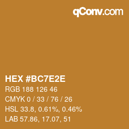 Color code: HEX #BC7E2E | qconv.com