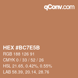 Color code: HEX #BC7E5B | qconv.com