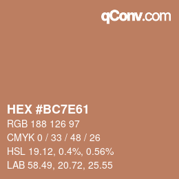 Color code: HEX #BC7E61 | qconv.com
