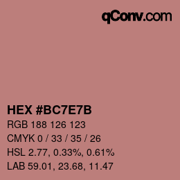 Color code: HEX #BC7E7B | qconv.com
