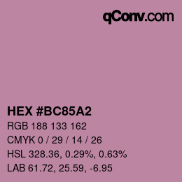 カラーコード: HEX #BC85A2 | qconv.com