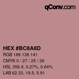 Color code: HEX #BC8A8D | qconv.com