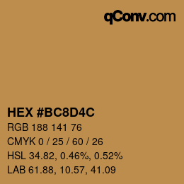 カラーコード: HEX #BC8D4C | qconv.com