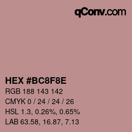 カラーコード: HEX #BC8F8E | qconv.com