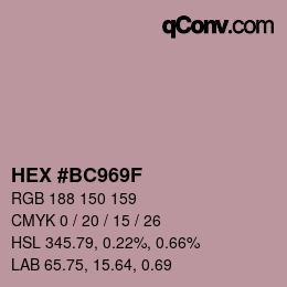 颜色代码: HEX #BC969F | qconv.com