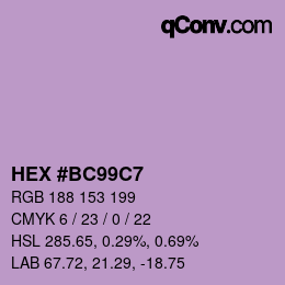 Farbcode: HEX #BC99C7 | qconv.com