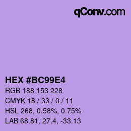 カラーコード: HEX #BC99E4 | qconv.com