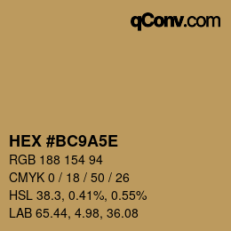 カラーコード: HEX #BC9A5E | qconv.com