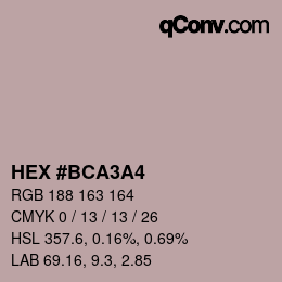 Color code: HEX #BCA3A4 | qconv.com