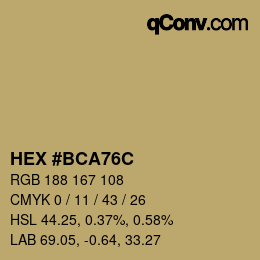カラーコード: HEX #BCA76C | qconv.com