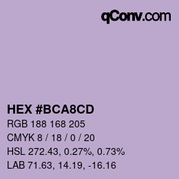颜色代码: HEX #BCA8CD | qconv.com