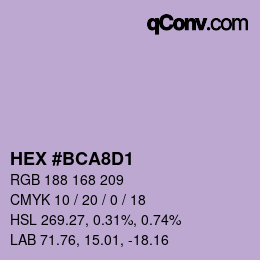 Color code: HEX #BCA8D1 | qconv.com