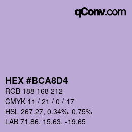 Color code: HEX #BCA8D4 | qconv.com