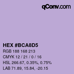 カラーコード: HEX #BCA8D5 | qconv.com