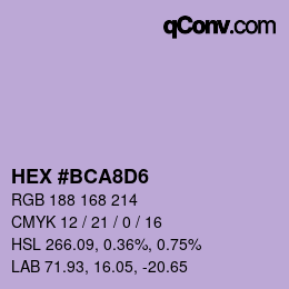 カラーコード: HEX #BCA8D6 | qconv.com