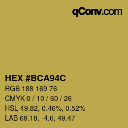 カラーコード: HEX #BCA94C | qconv.com