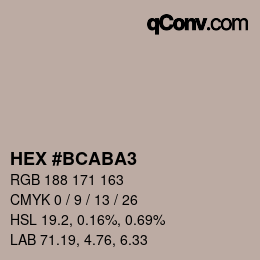 カラーコード: HEX #BCABA3 | qconv.com