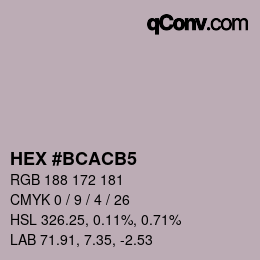 Color code: HEX #BCACB5 | qconv.com