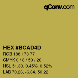 颜色代码: HEX #BCAD4D | qconv.com