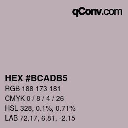 Color code: HEX #BCADB5 | qconv.com